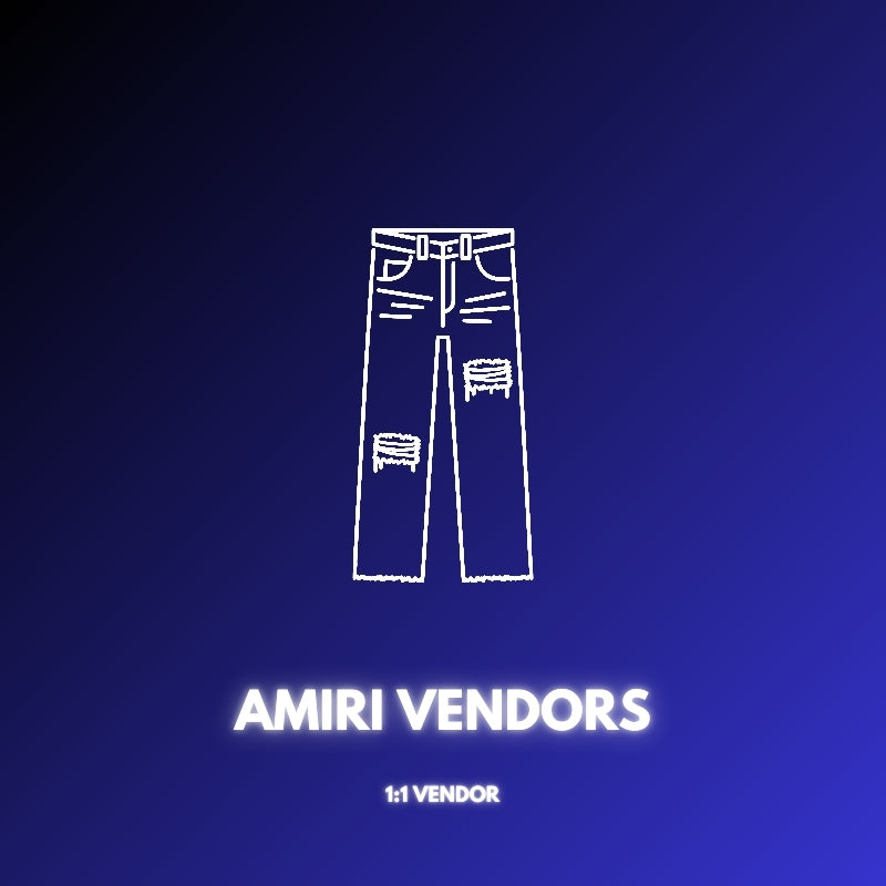 AMIRI VENDORS